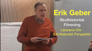 Skohistoriskt Arkiv – Erik Geber – Om lärarens ork 2024